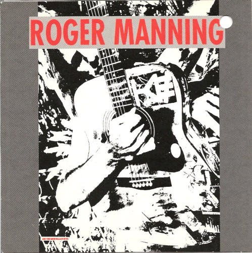 Roger Manning/Roger Manning
